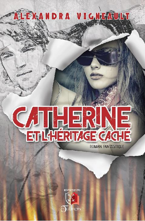 Catherine et l'Héritage caché